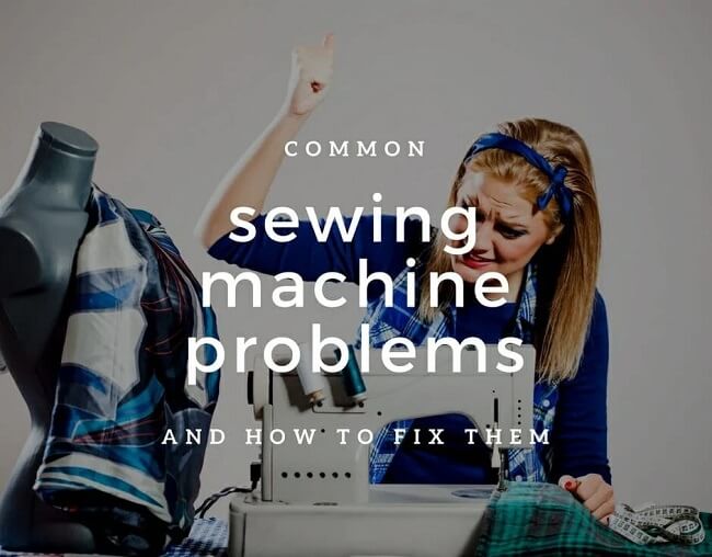 Common Sewing Machine Problems and How to Avoid