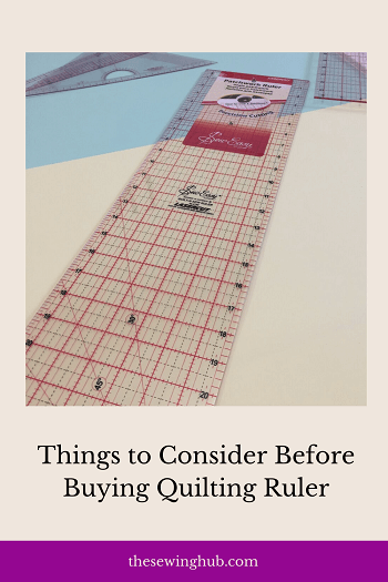 Things to Consider Before Buying Quilting Ruler
