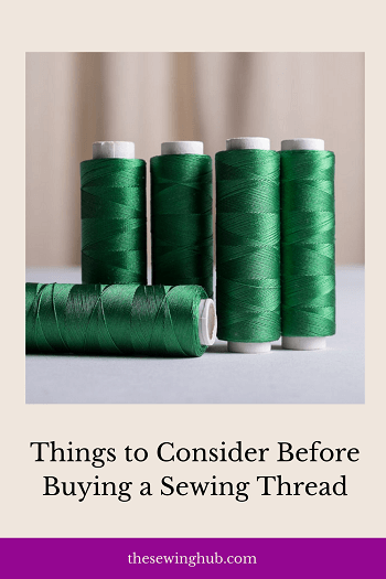 Things to Consider Before Buying a Sewing Thread