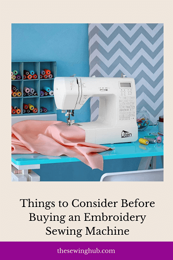 Things to Consider Before Buying an Embroidery Sewing Machine