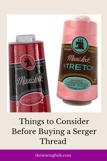 Things to consider before buying a Serger Thread