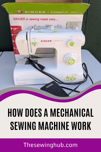 How Does A Mechanical Sewing Machine Work